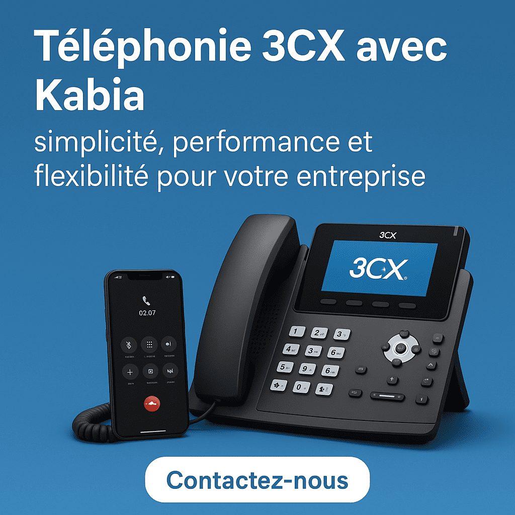 Téléphonie 3CX avec Kabia : la puissance d’une solution flexible, la simplicité d’un déploiement maîtrisé.